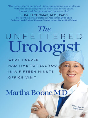 cover image of The Unfettered Urologist